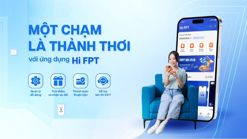 Quản lý dịch vụ FPT dễ dàng, tiện lợi với ứng dụng Hi FPT